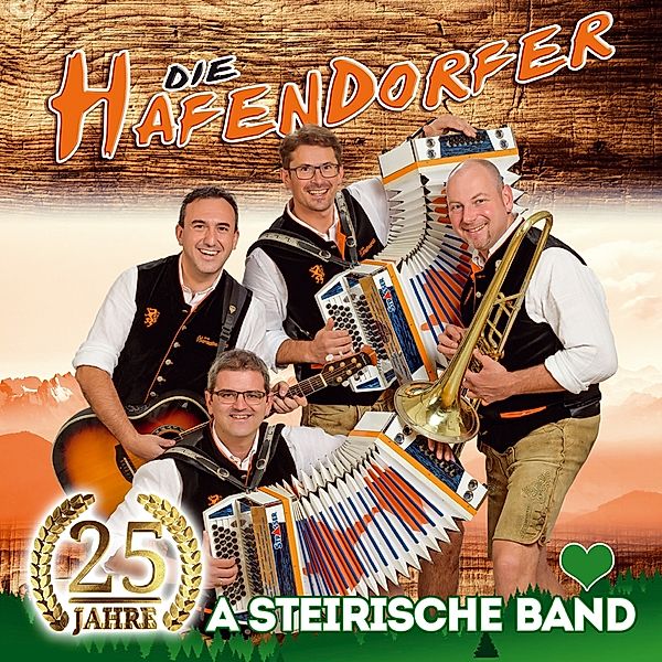 25 Jahre-A Steirische Band, Die Hafendorfer