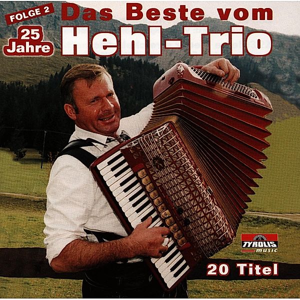 25 Jahre - Das Beste, Hehl Trio