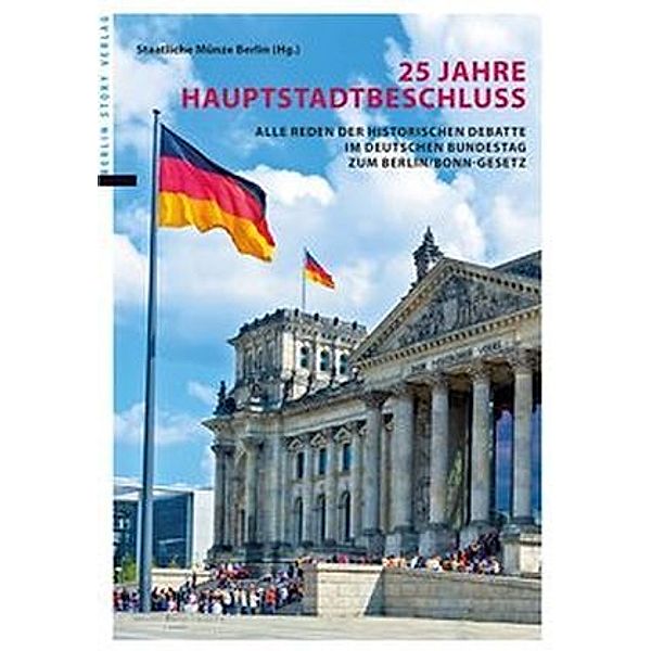 25 Jahre Hauptstadtbeschluss