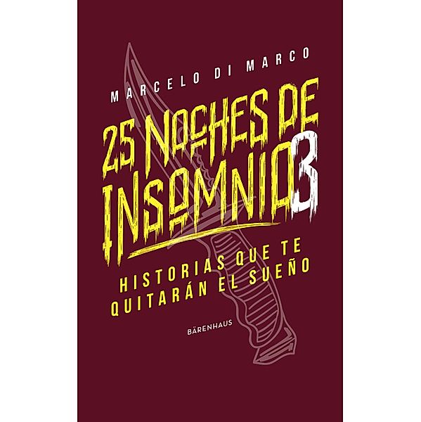 25 noches de insomnio 3, Marcelo di Marco