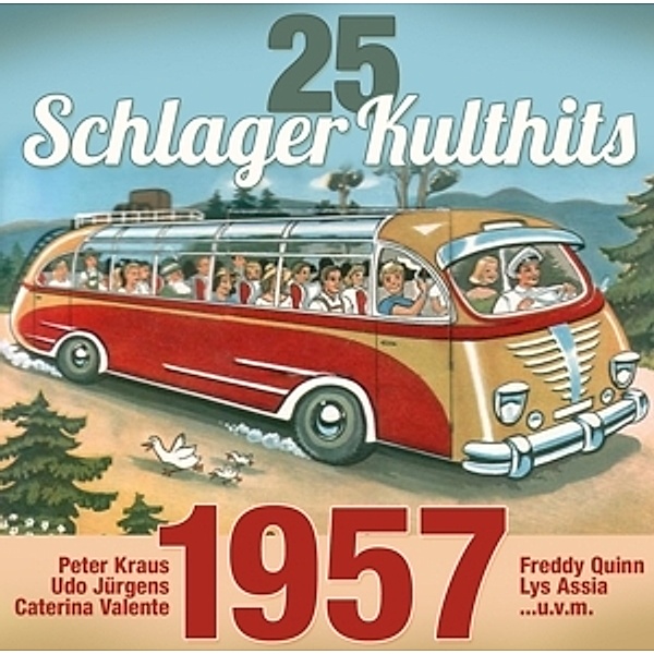 25 Schlager Kulthits: 1957, Diverse Interpreten
