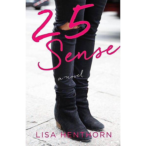 25 Sense, Lisa Henthorn