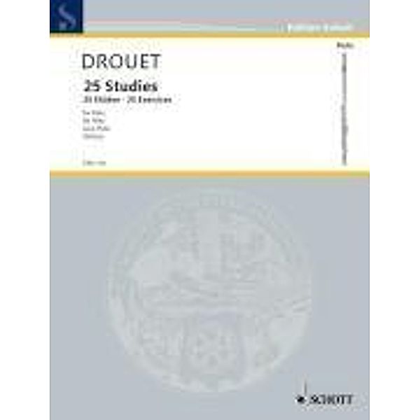 25 Studies / 25 Etüden / 25 Exercises, Louis Drouet