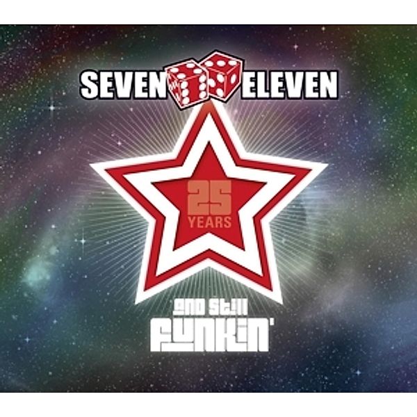 25 Years And Still Funkin', Seven Eleven