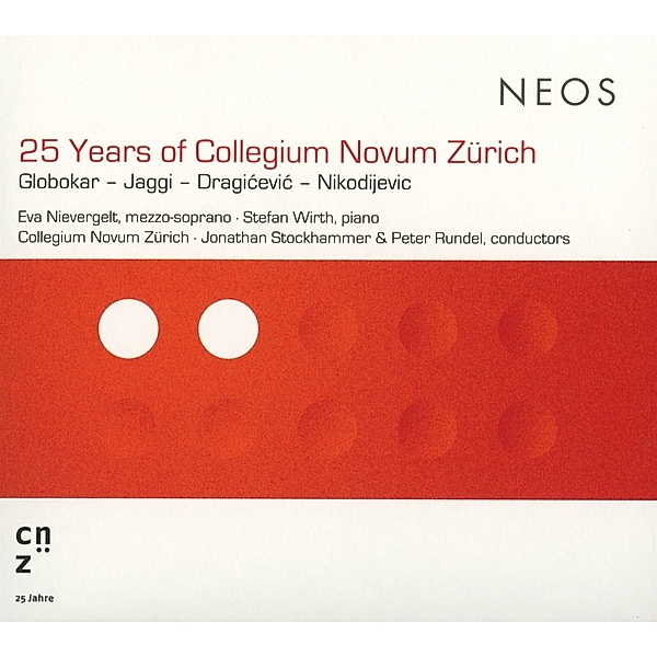 25 Years Of Collegium Novum Zürich, Eva Nievergelt, Stefan Wirth, Collegium Novum Zueri