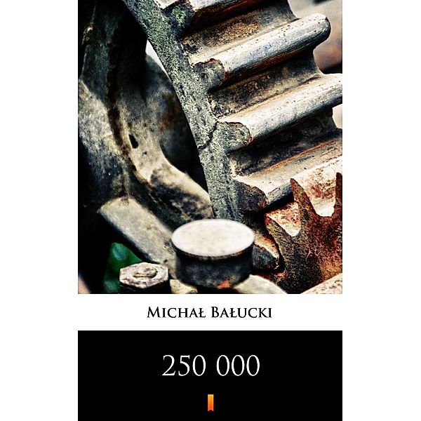 250 000, Michal Balucki