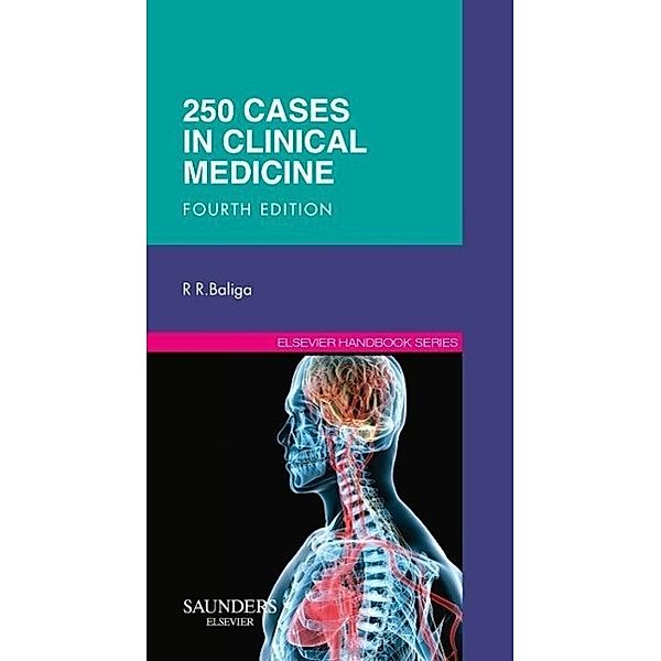 250 Cases in Clinical Medicine, Ragavendra R. Baliga