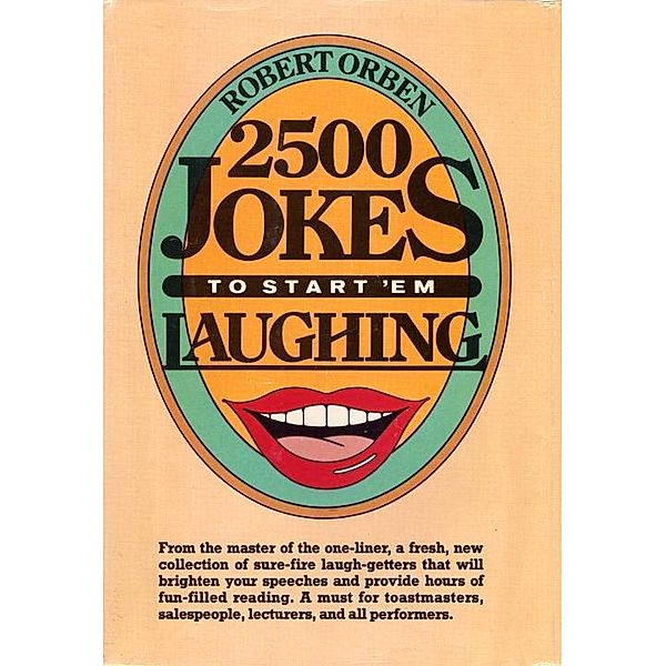2500 Jokes to Start 'Em Laughing, Robert Orben