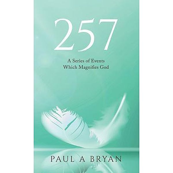 257 / Stratton Press, Paul A Bryan