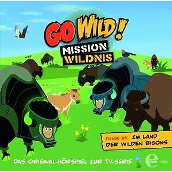 (25)Hsp Z.Tv-Serie-Im Land Der Wilden Bisons, Go Wild!-Mission Wildnis