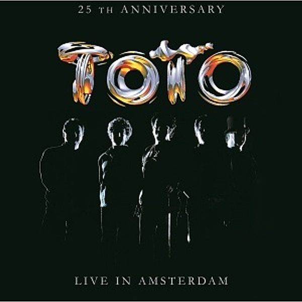 25th Anniversary:Live In Amsterdam (Vinyl), Toto