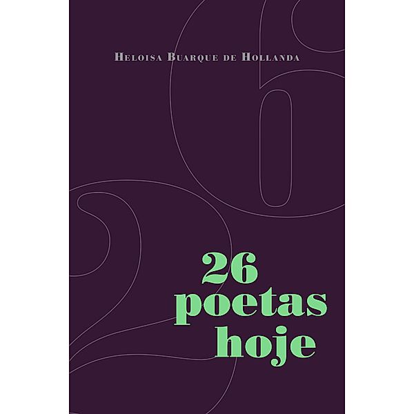 26 poetas hoje, Ana Cristina Cesar, Waly Salomão