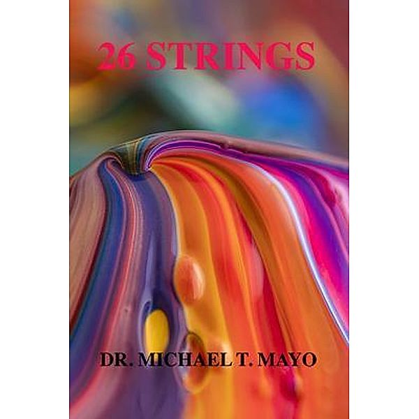 26 Strings, Michael Mayo