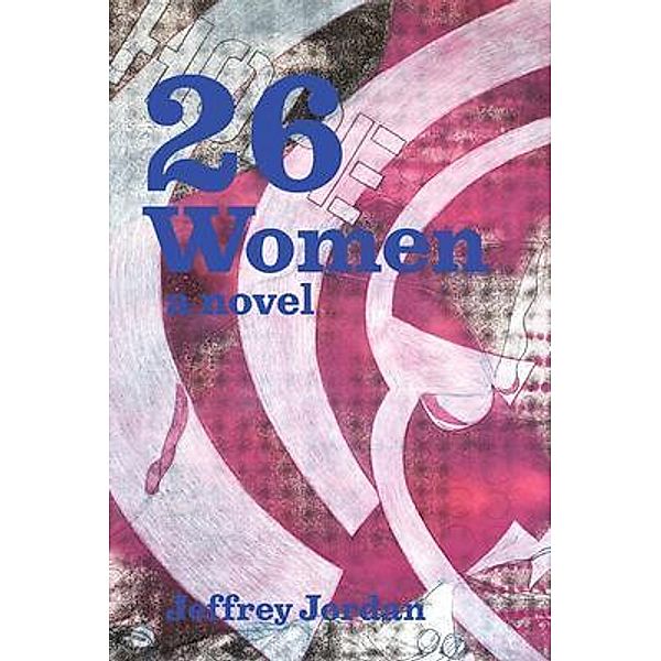 26 Women, Jeffrey W Jordan