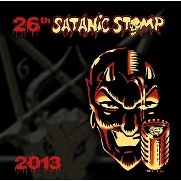 26th Satanic Stomp 2013, Diverse Interpreten