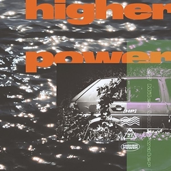 27 Miles Underwater (Vinyl), Higher Power
