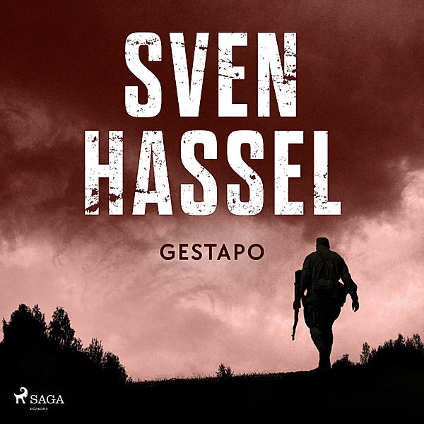 27, panssarirykmentti - 5 - Gestapo, Sven Hassel