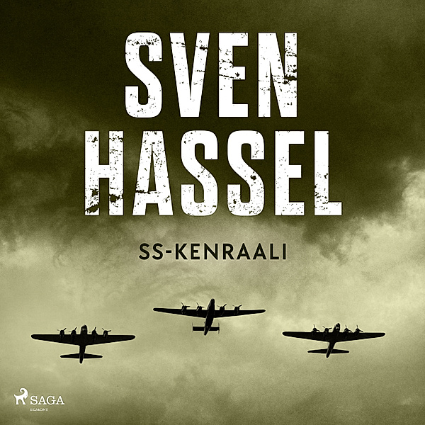 27, panssarirykmentti - 8 - SS-kenraali, Sven Hassel