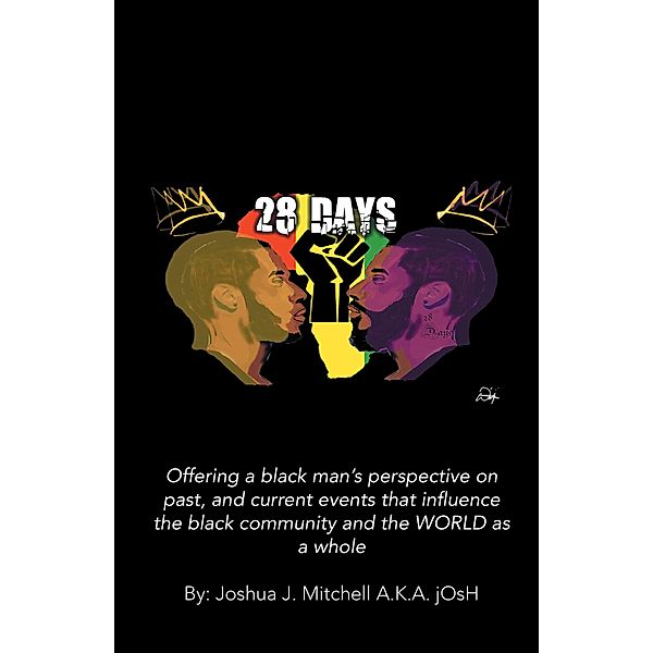 28 Days, Joshua J. Mitchell