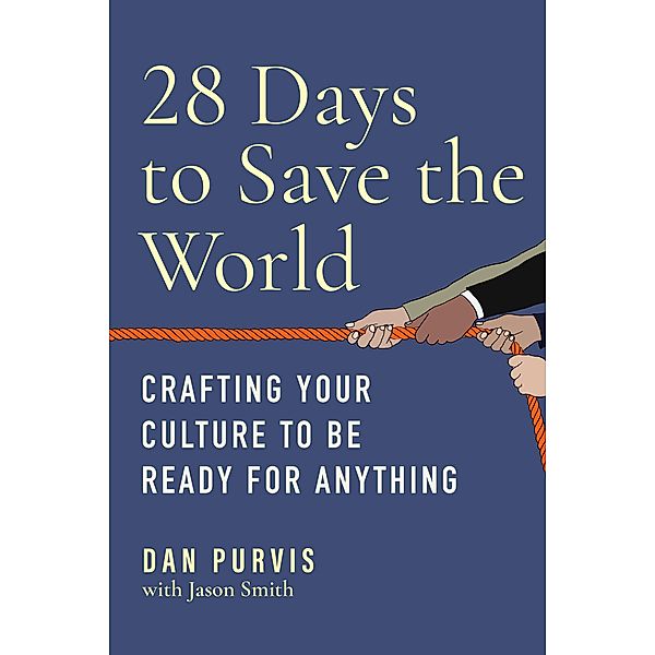 28 Days to Save the World, Dan Purvis