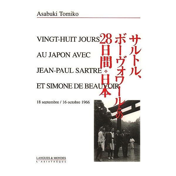 28 jours au Japon avec Jean-Paul Sartre et Simone de Beauvoir, Tomiko Asabuki