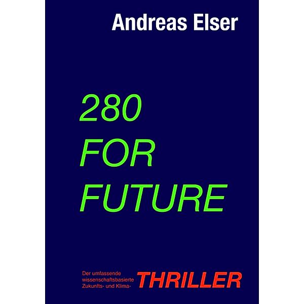 280 For Future, Andreas Elser