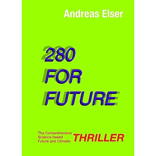 280 For Future, Andreas Elser