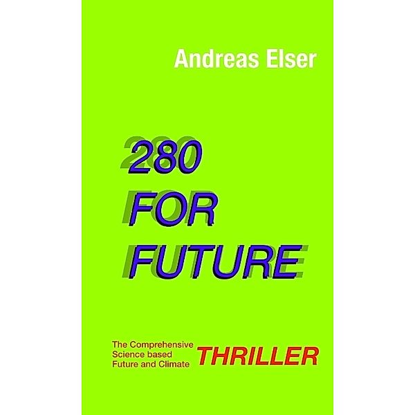 280 For Future, Andreas Elser