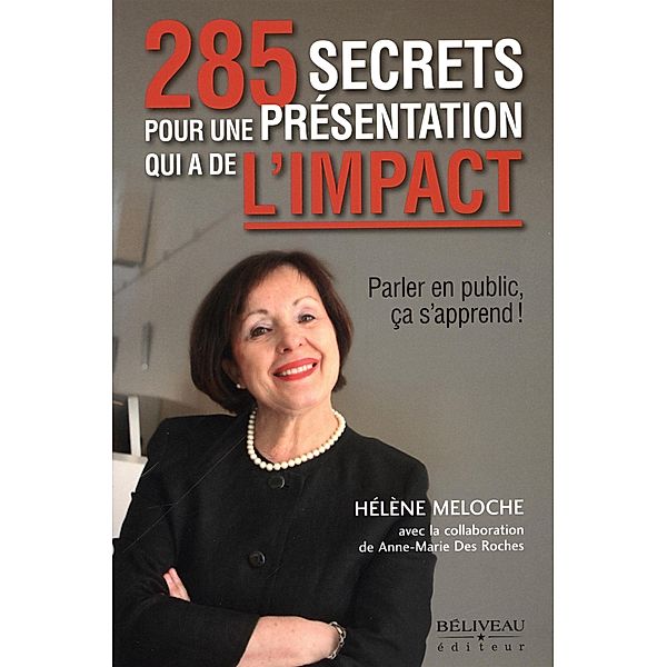 285 secrets pour une presentation qui a de l'impact, Helene Meloche