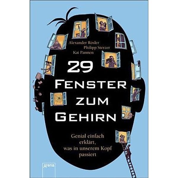 29 Fenster zum Gehirn, Alexander Rösler, Philipp Sterzer, Kai Pannen