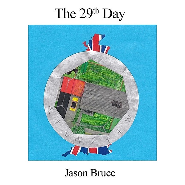 29th Day / Jason Bruce, Jason Bruce