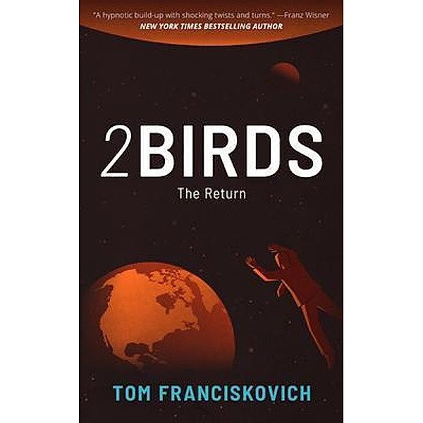 2BIRDS / 2BIRDS Bd.3, Tom Franciskovich