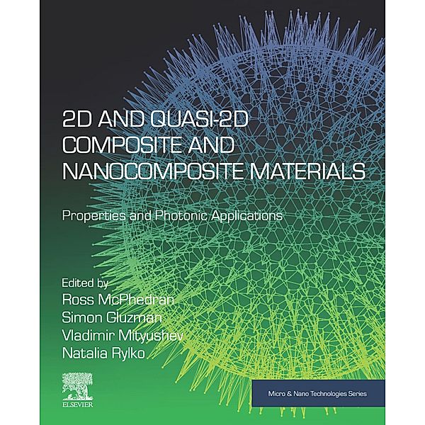 2D and Quasi-2D Composite and Nanocomposite Materials