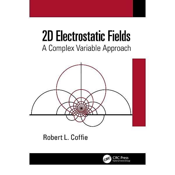 2D Electrostatic Fields, Robert L. Coffie