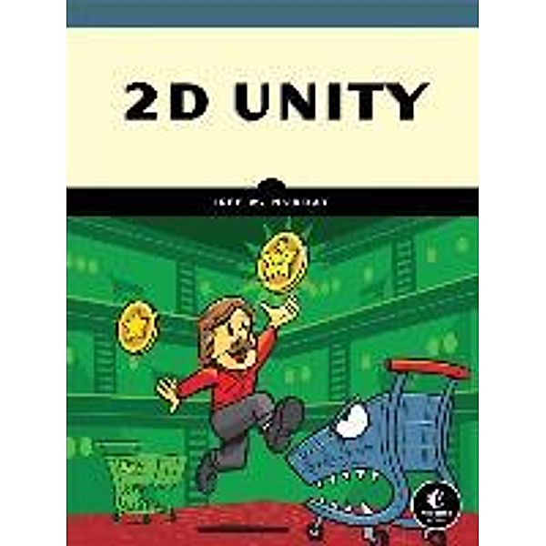 2D Unity, Jeff W. Murray