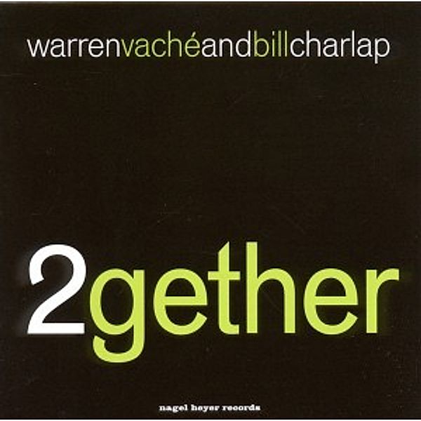 2gether, Warren & Charlap,Bill Vache