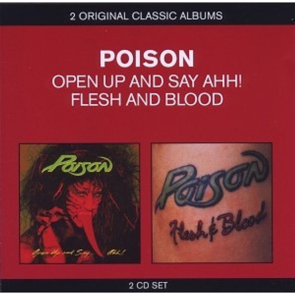 2in1 (Open Up And Say Ahh!/Flesh And Blood), Poison