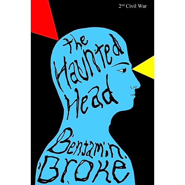 2nd Civil War: The Haunted Head, Benjamin Broke