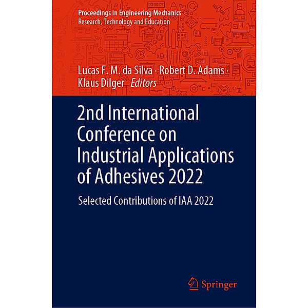 2nd International Conference on Industrial Applications of Adhesives 2022