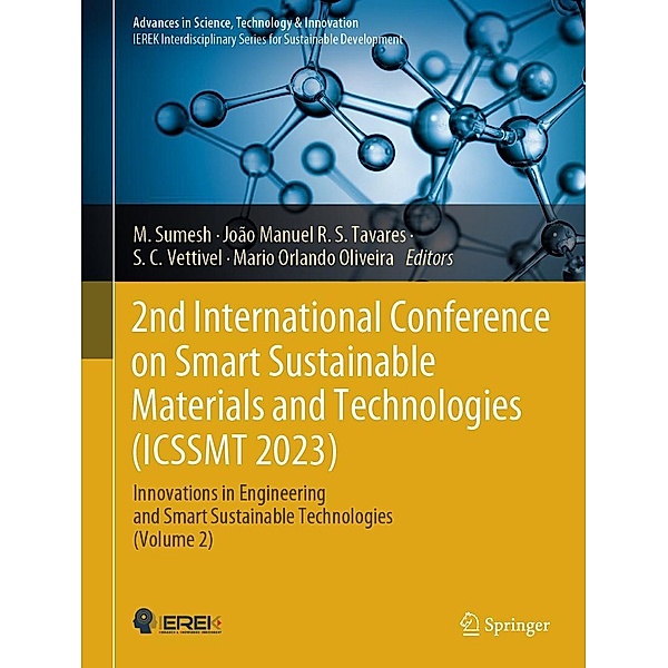 2nd International Conference on Smart Sustainable Materials and Technologies (ICSSMT 2023) / Advances in Science, Technology & Innovation