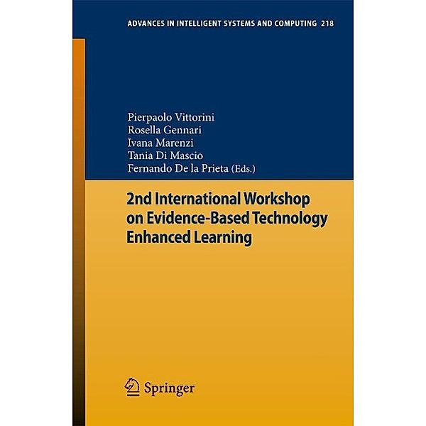 2nd International Workshop on Evidence-based Technology Enhanced Learning / Advances in Intelligent Systems and Computing Bd.218