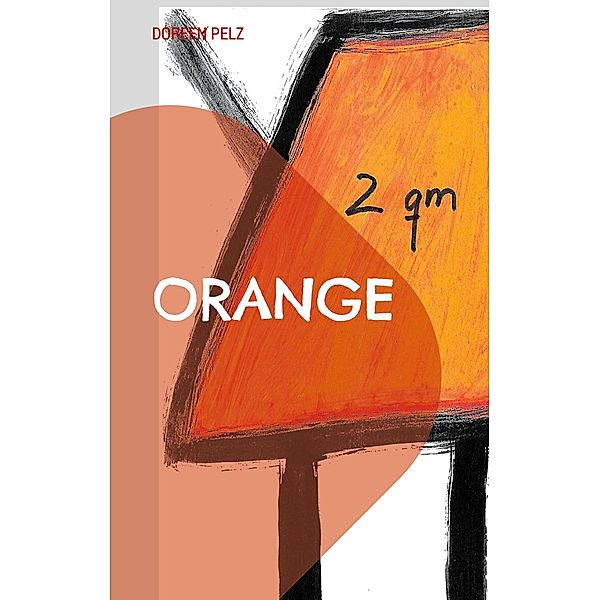 2qm orange, Doreen Pelz