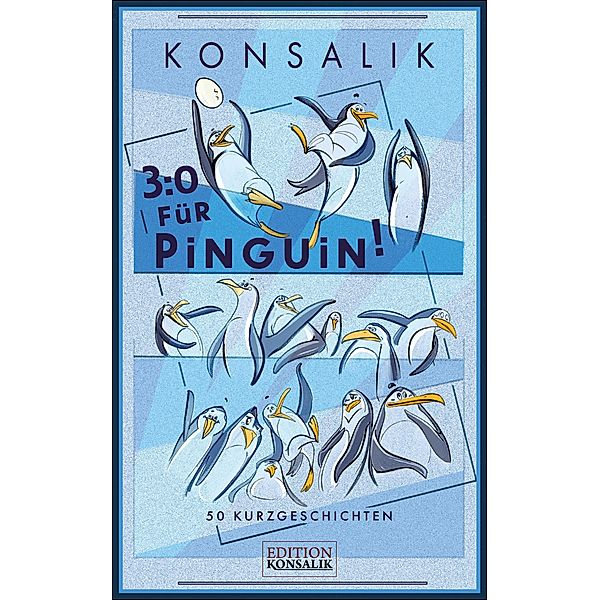 3:0 Für Pinguin!, Heinz G. Konsalik