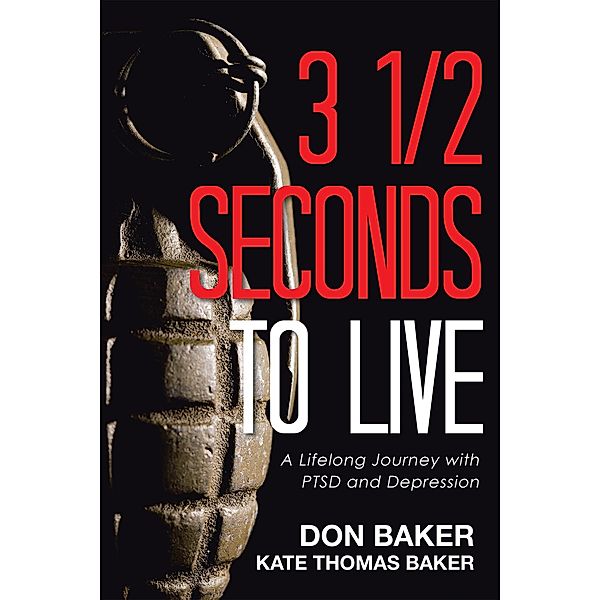 3 1/2 Seconds to Live, Kate Thomas Baker, Don Baker