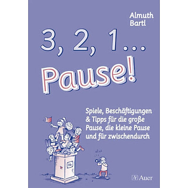 3, 2, 1, ... Pause!, Almuth Bartl