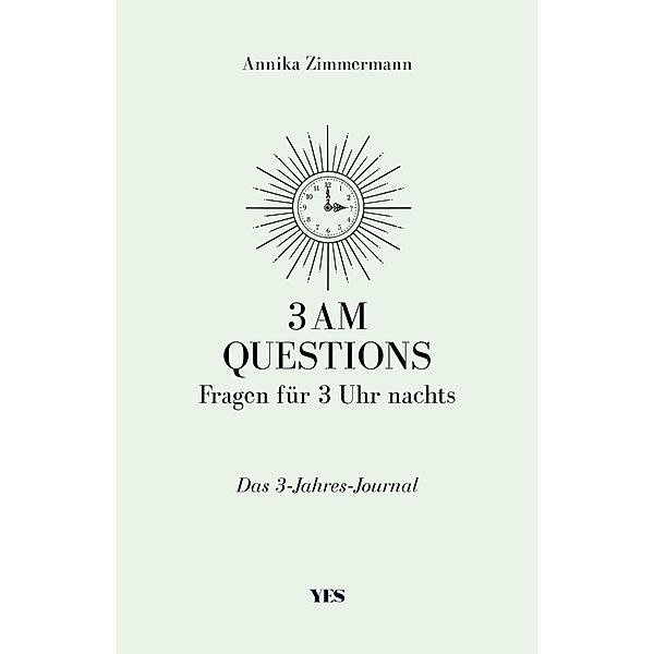 3 AM Questions - Fragen für 3 Uhr nachts, Annika Zimmermann