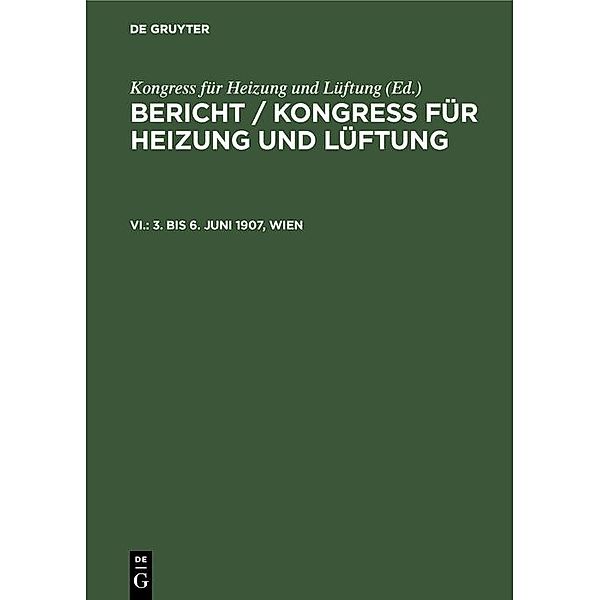 3. bis 6. Juni 1907, Wien / Jahrbuch des Dokumentationsarchivs des österreichischen Widerstandes