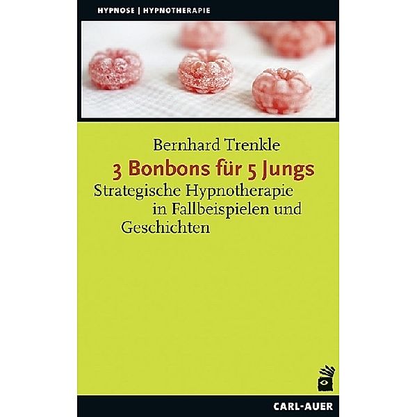 3 Bonbons für 5 Jungs, Bernhard Trenkle