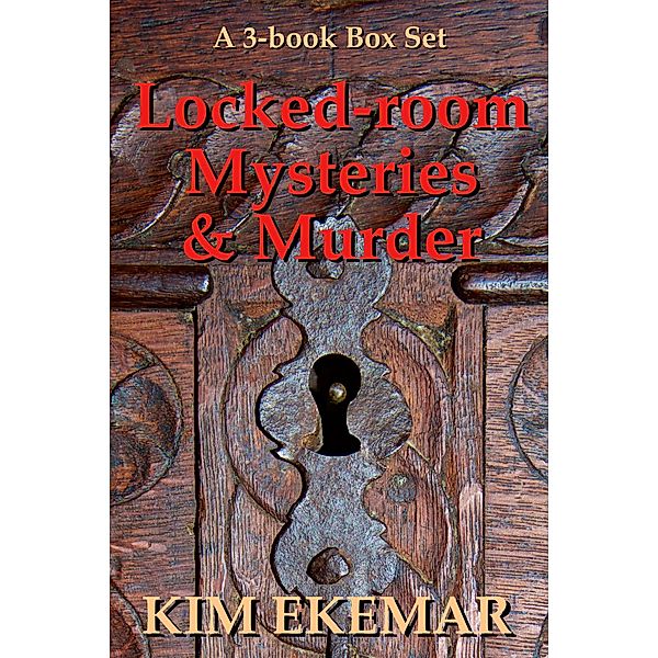 3-Book Box Set: Locked-room Mysteries & Murder, Kim Ekemar