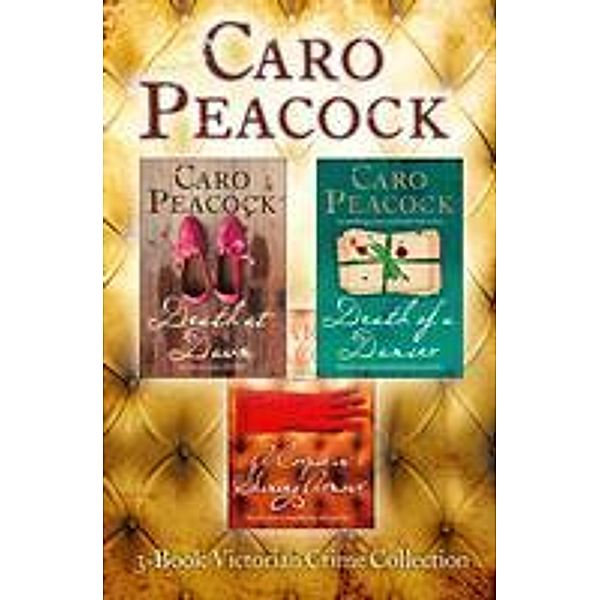 3-Book Victorian Crime Collection, Caro Peacock